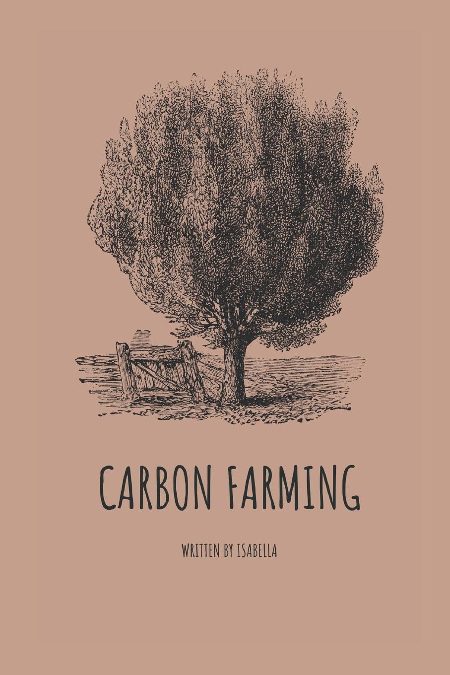 Cover: 9789357900775 | Carbon Farming | Isabella | Taschenbuch | Paperback | Englisch | 2023