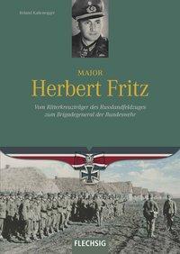 Cover: 9783803500861 | Major Herbert Fritz | Roland Kaltenegger | Buch | 160 S. | Deutsch