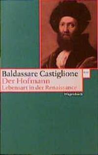 Cover: 9783803123572 | Der Hofmann | Lebensart in der Renaissance | Baldassare Castiglione
