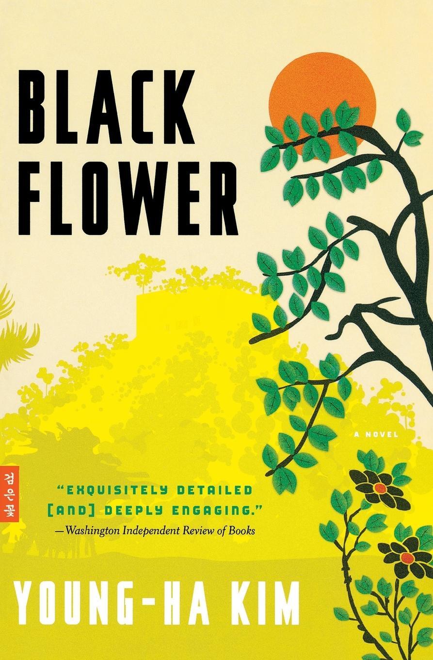 Cover: 9780544106390 | Black Flower | Young-Ha Kim | Taschenbuch | Paperback | Englisch