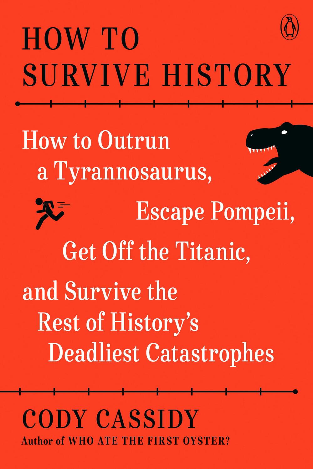 Cover: 9780143136408 | How to Survive History | Cody Cassidy | Taschenbuch | Englisch | 2023