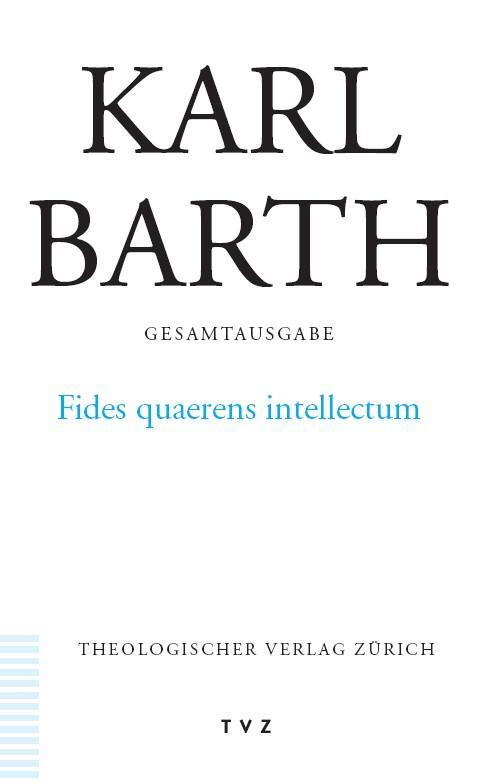 Cover: 9783290172473 | Fides quaerens intellectum | Karl Barth | Taschenbuch | Deutsch | 2002