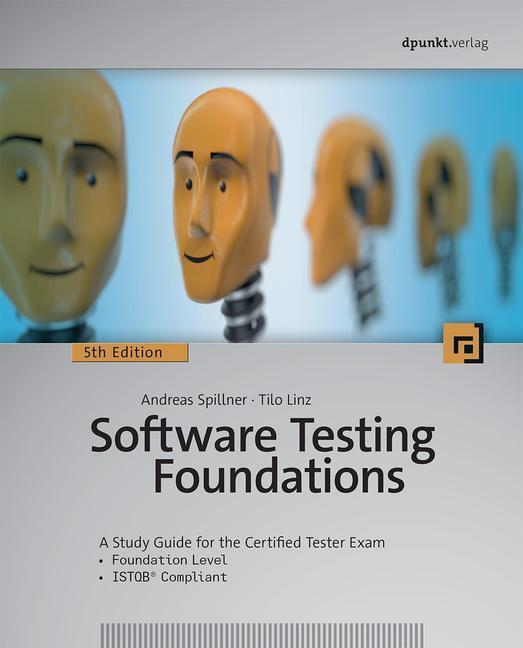 Cover: 9781681988535 | Software Testing Foundations, 5th Edition: A Study Guide for the...