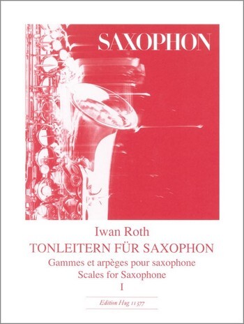 Cover: 9790202810217 | Tonleitern Saxophon 1 | Ivan Roth | Buch | HUG Musikverlage