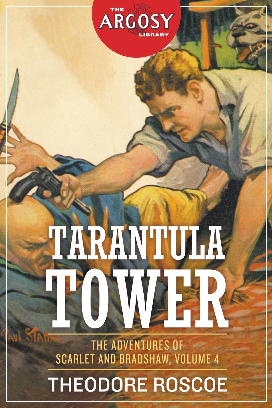 Cover: 9781618276278 | Tarantula Tower | The Adventures of Scarlet and Bradshaw, Volume 4