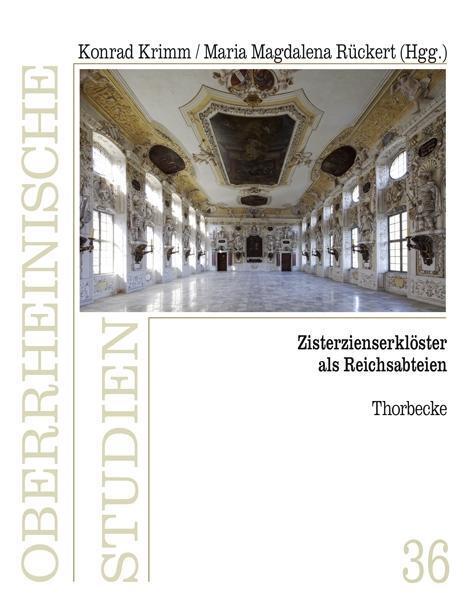 Cover: 9783799578318 | Zisterzienserklöster als Reichsabteien | Oberrheinische Studien 36