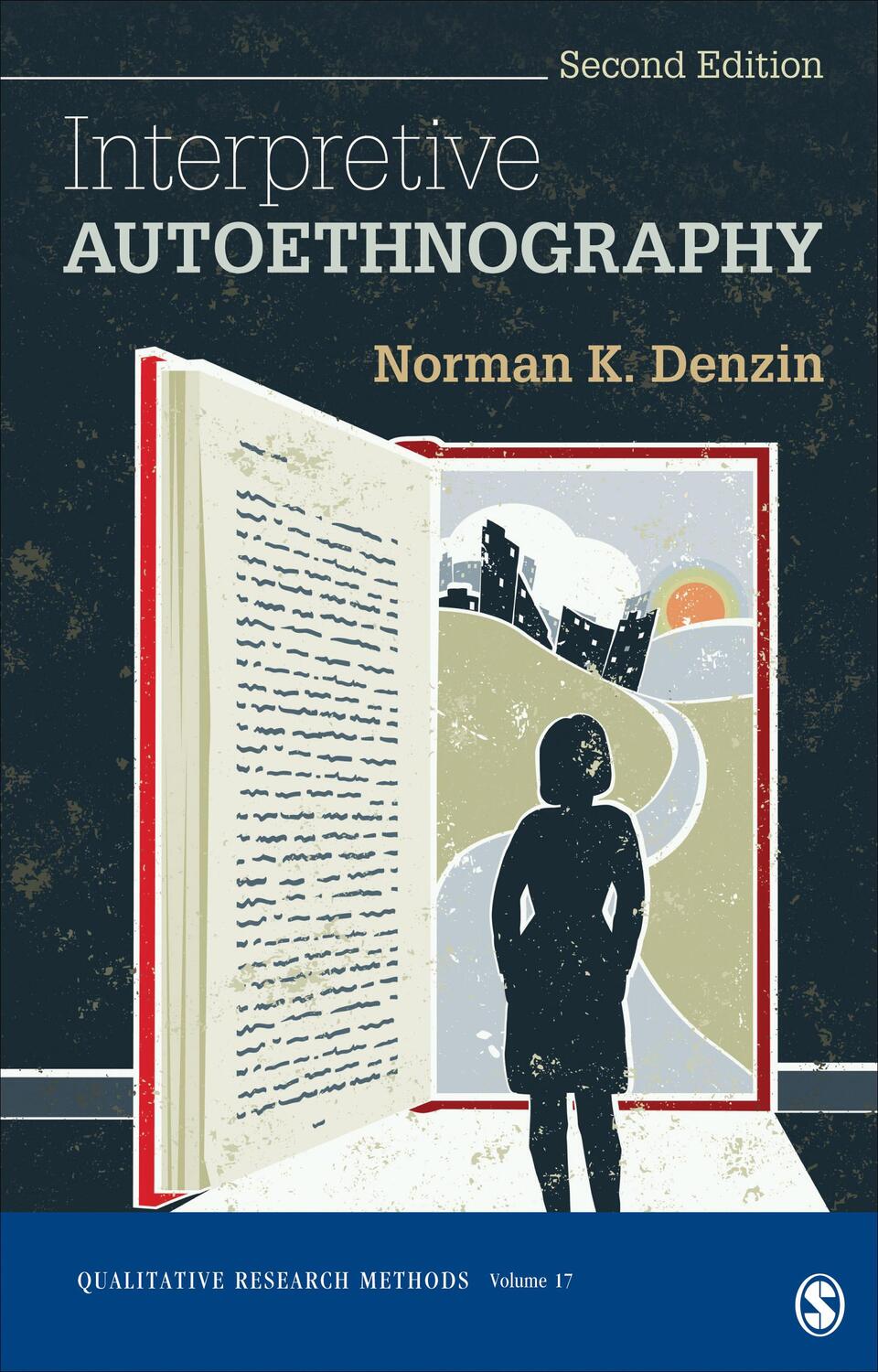 Cover: 9781452299815 | Interpretive Autoethnography | Norman K Denzin | Taschenbuch | 2013