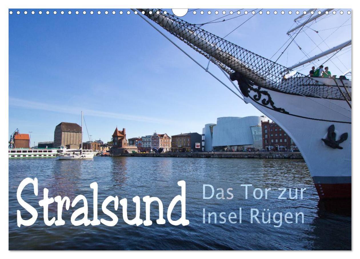 Cover: 9783383356384 | Stralsund. Das Tor zur Insel Rügen (Wandkalender 2024 DIN A3 quer),...