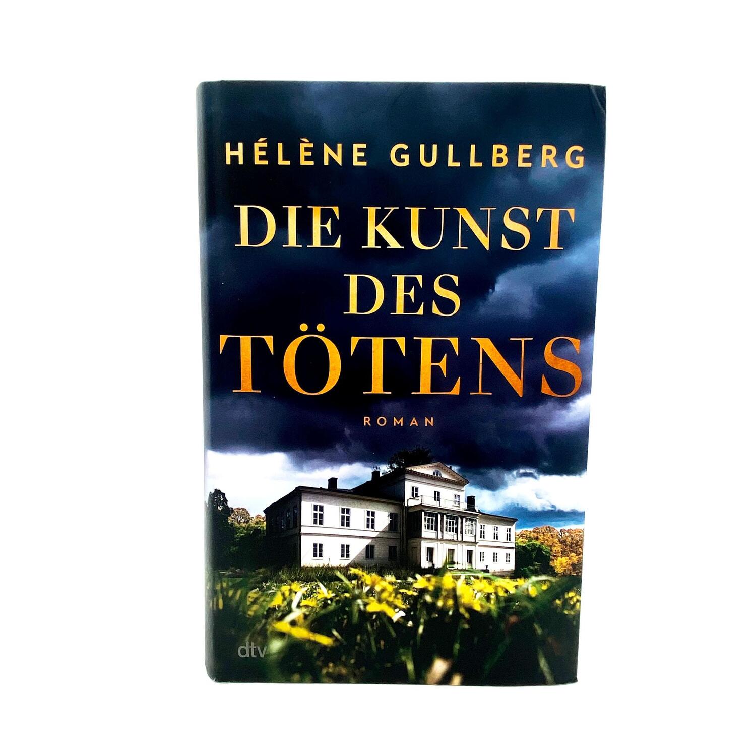 Bild: 9783423283892 | Die Kunst des Tötens | Hélène Gullberg | Buch | 416 S. | Deutsch