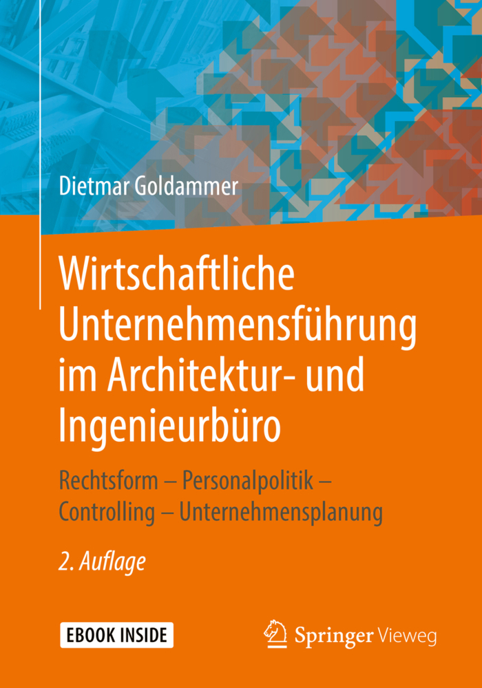 Cover: 9783658248024 | Wirtschaftliche Unternehmensführung im Architektur- und...
