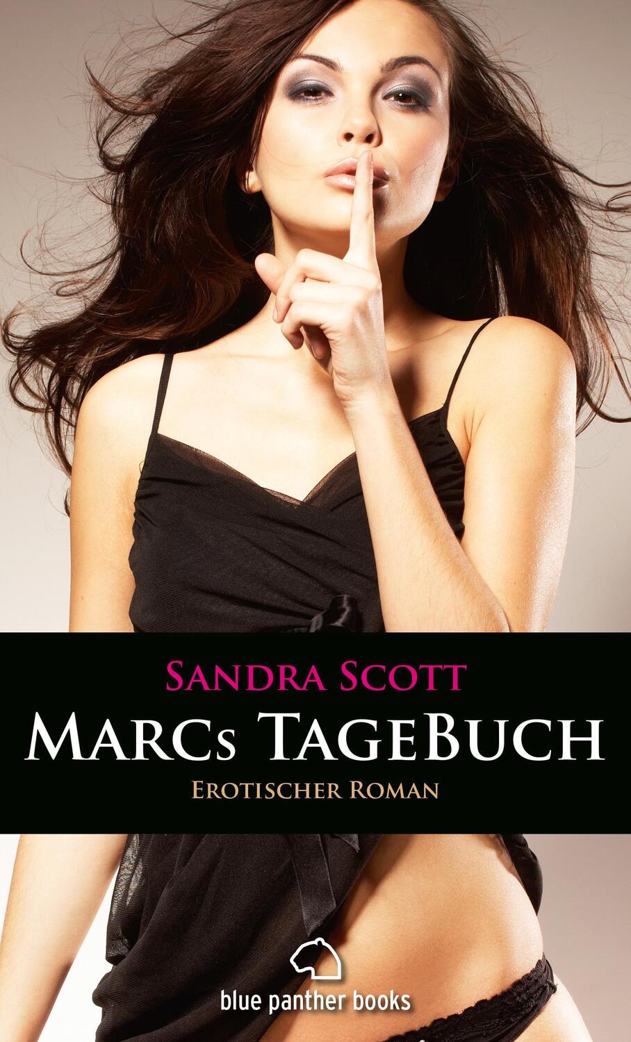 Cover: 9783862773398 | Marcs TageBuch - Erotischer Roman | Sandra Scott | Taschenbuch | 2013