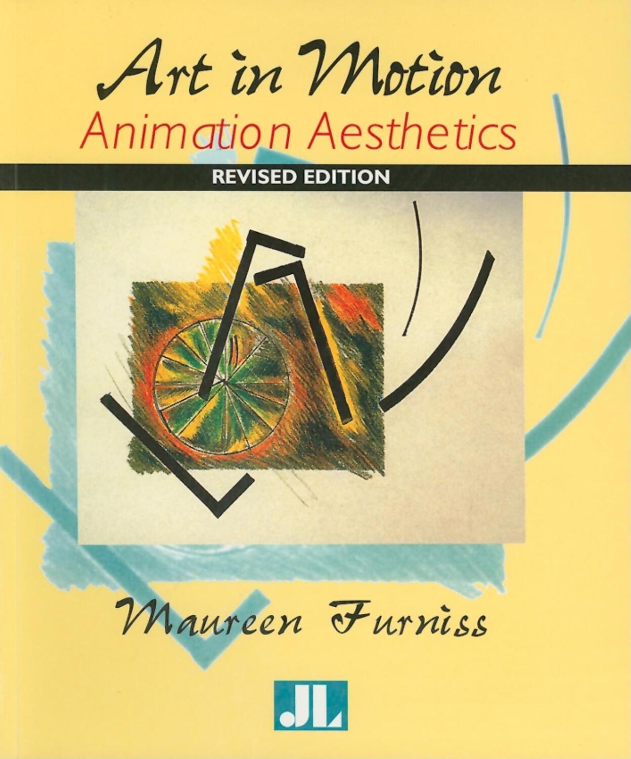 Cover: 9780861966639 | Art in Motion, Revised Edition | Animation Aesthetics | Furniss | Buch