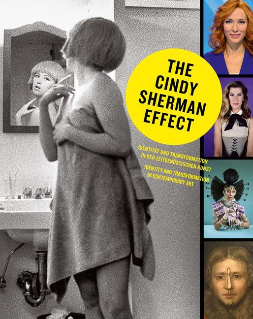 Cover: 9783829608909 | The Cindy Sherman Effect | Cindy Sherman | Buch | Deutsch | 2020