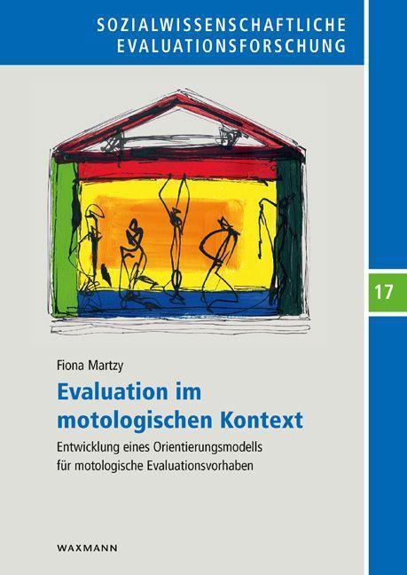 Cover: 9783830946557 | Evaluation im motologischen Kontext | Fiona Martzy | Taschenbuch