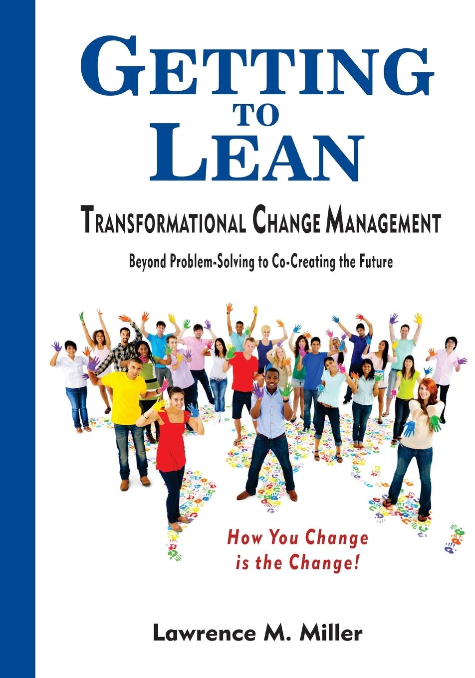 Cover: 9780578121819 | Getting to Lean - Transformational Change Management | Miller | Buch