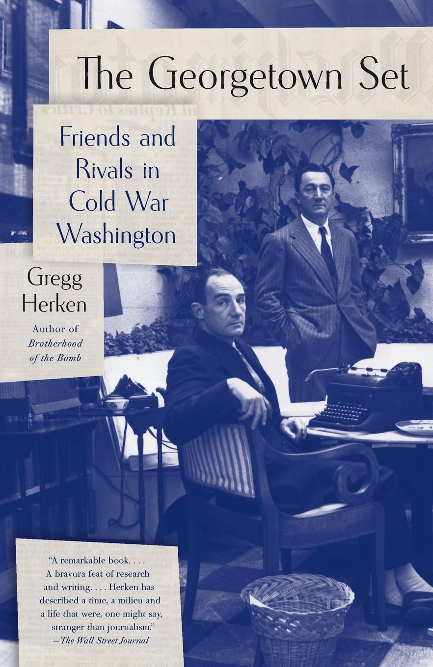 Cover: 9780307456342 | The Georgetown Set | Friends and Rivals in Cold War Washington | Buch