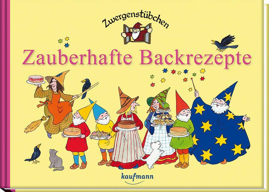 Cover: 9783780620262 | Zwergenstübchen Zauberhafte Backrezepte | Elke Schuster (u. a.) | Buch