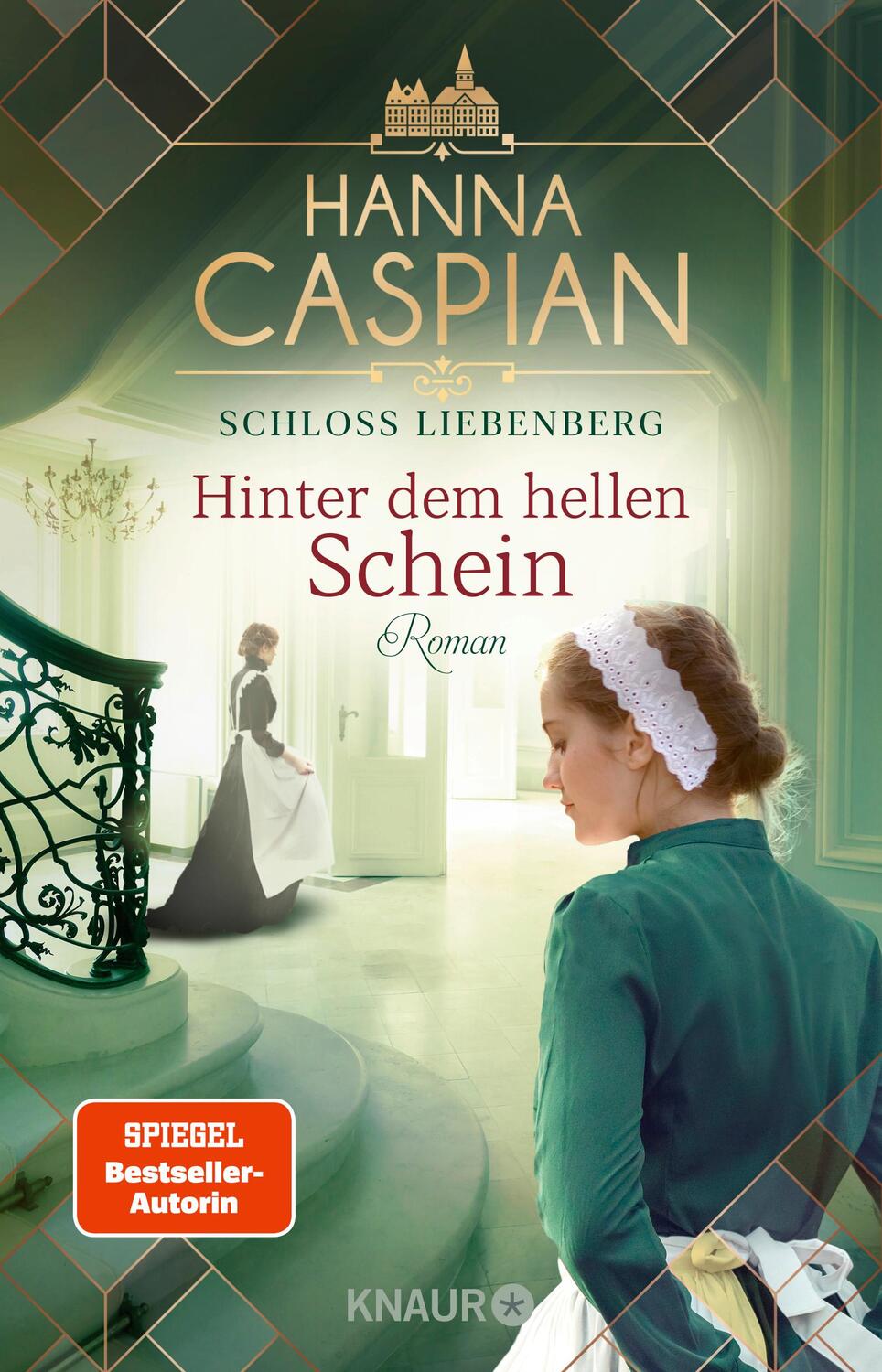 Cover: 9783426528495 | Schloss Liebenberg. Hinter dem hellen Schein | Hanna Caspian | Buch