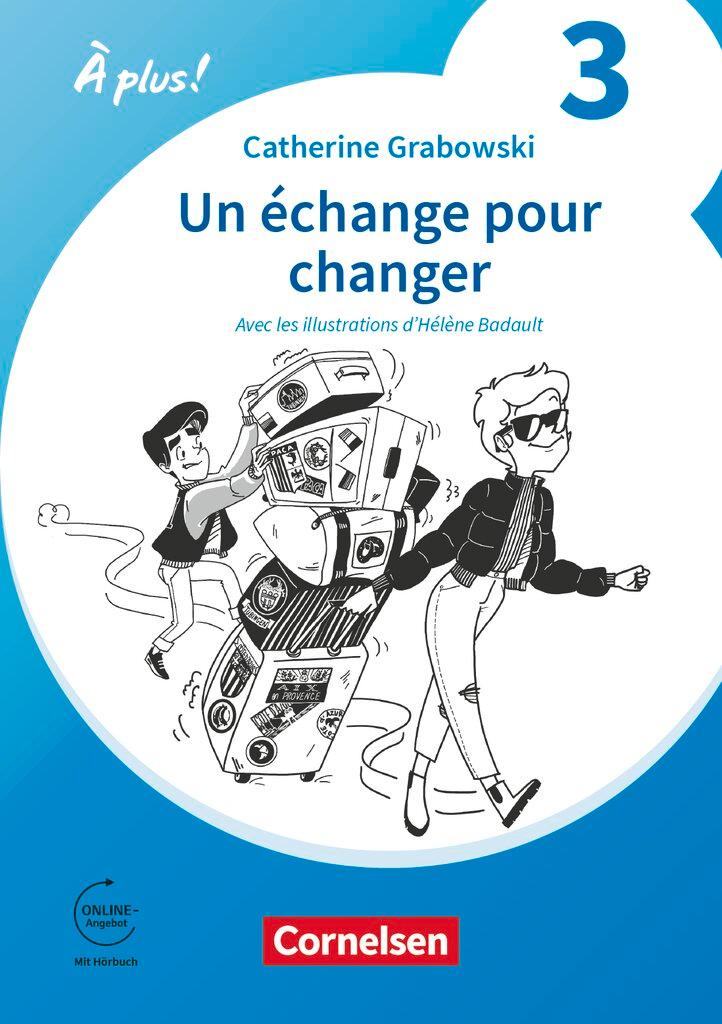 Cover: 9783061220655 | À plus ! 1. und 2. Fremdsprache. Band 3 / A2+ - Ersatzlektüre 1: Un...