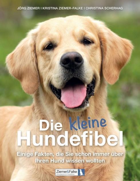 Cover: 9783734555176 | Die kleine Hundefibel | Kristina Ziemer-Falke (u. a.) | Taschenbuch