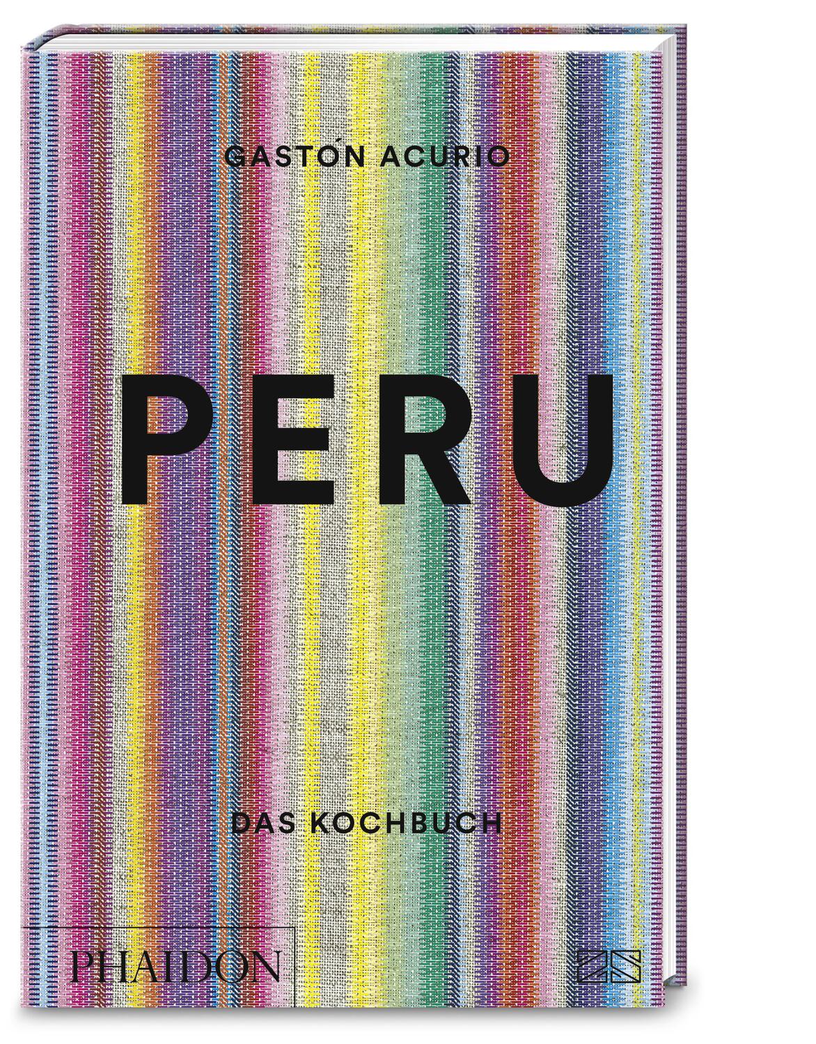 Cover: 9783947426119 | Peru - Das Kochbuch | Die Bibel der peruanischen Küche | Gastón Acurio