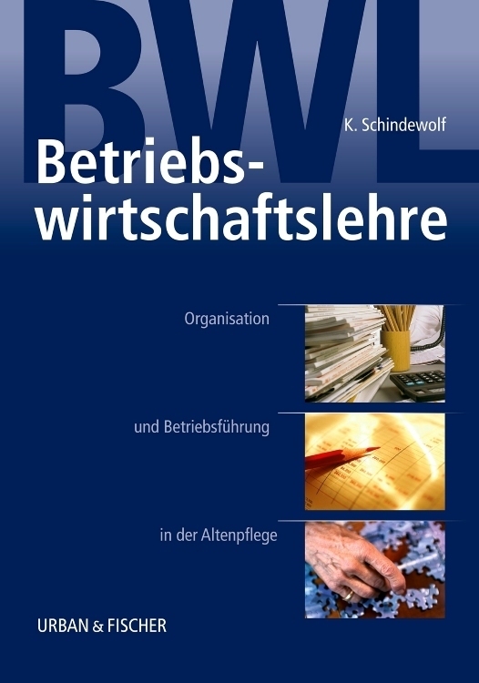 Cover: 9783437314223 | Betriebswirtschaftslehre | Klaus Schindewolf | Taschenbuch | 238 S.