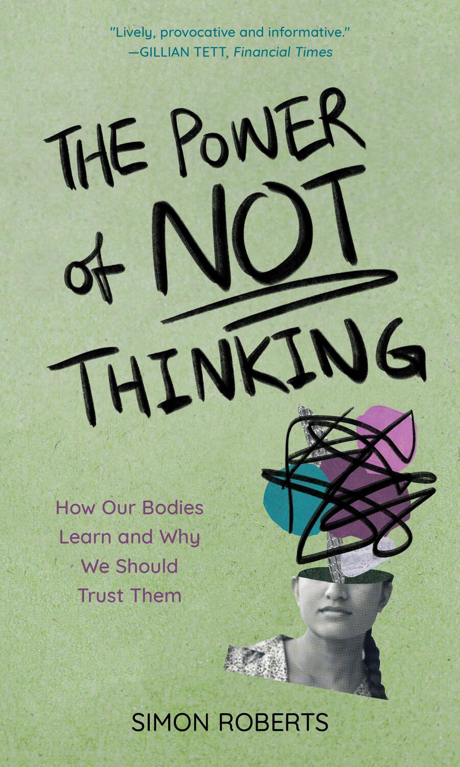 Cover: 9781538167755 | The Power of Not Thinking | Simon Roberts | Buch | Englisch | 2022