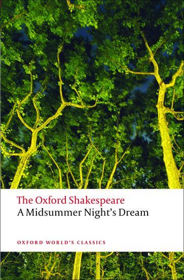 Cover: 9780199535866 | A Midsummer Night's Dream | William Shakespeare | Taschenbuch | IX