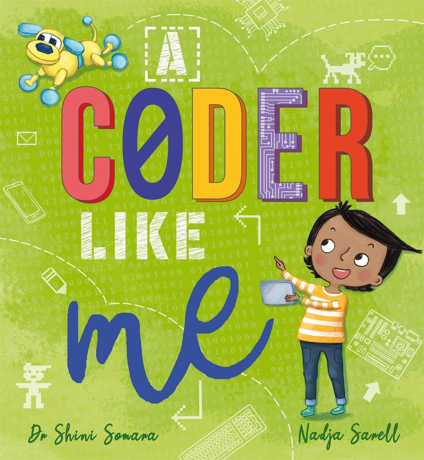 Cover: 9781526362056 | A Coder Like Me | Shini Somara | Buch | Gebunden | Englisch | 2021