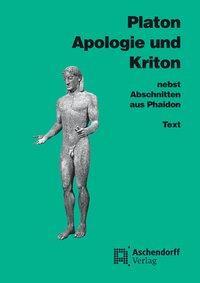 Cover: 9783402022245 | Apologie und Kriton nebst Abschnitten aus Phaidon. Text | Platon