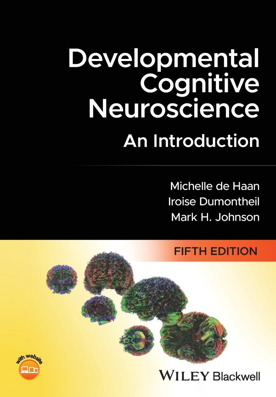 Cover: 9781119904694 | Developmental Cognitive Neuroscience | An Introduction | Haan (u. a.)
