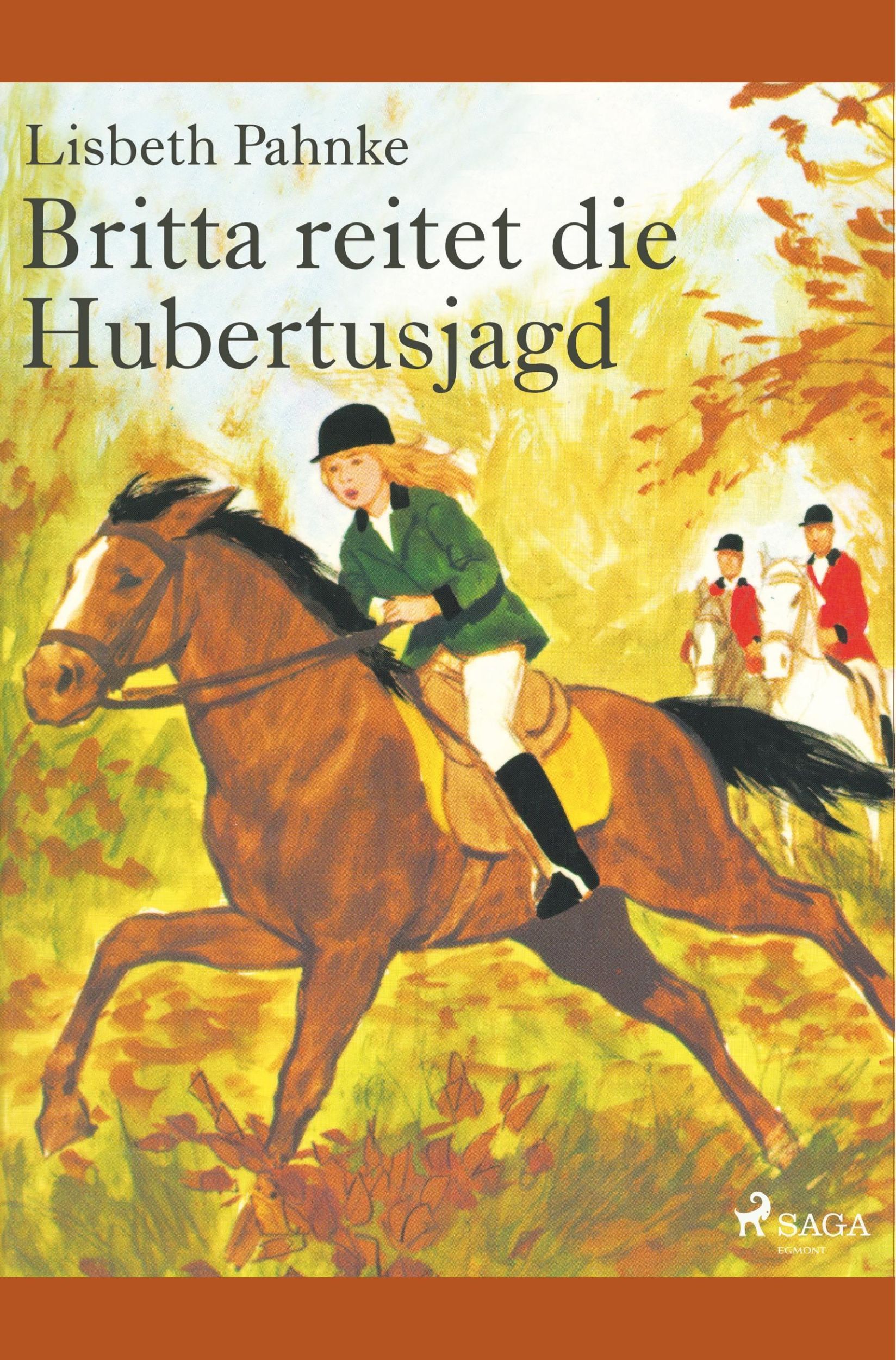 Cover: 9788726224320 | Britta reitet die Hubertusjagd | Lisbeth Pahnke | Taschenbuch | 108 S.