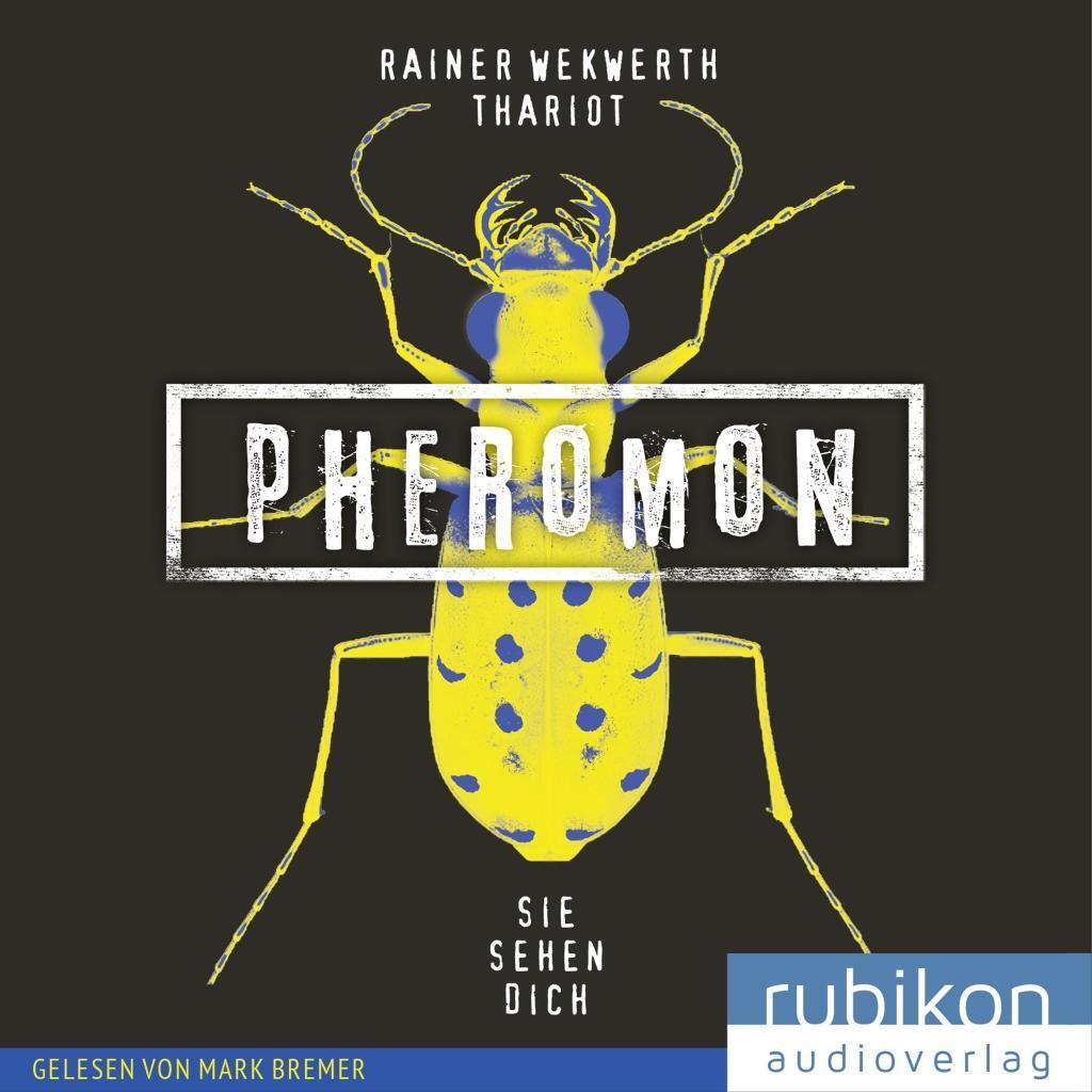 Cover: 9783945986660 | Pheromon - Sie sehen dich | Rainer/Thariot Wekwerth | MP3 | 580 Min.