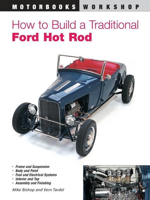 Cover: 9780760309001 | How to Build a Traditional Ford Hot Rod | Mike Bishop | Taschenbuch