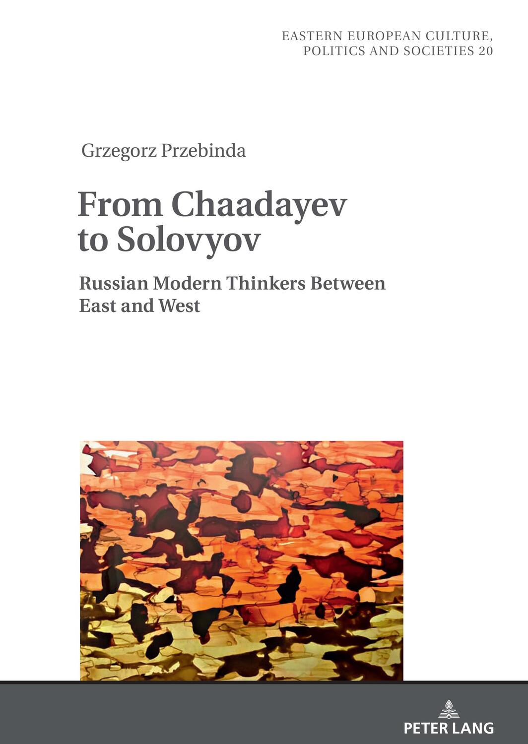 Cover: 9783631887615 | From Chaadayev to Solovyov | Grzegorz Przebinda | Buch | Englisch