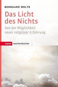 Cover: 9783836710275 | Das Licht des Nichts | Bernhard Welte | Taschenbuch | 94 S. | Deutsch