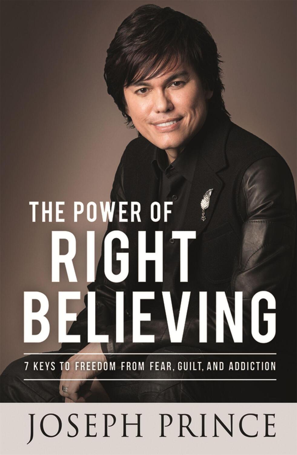 Cover: 9781444798586 | The Power of Right Believing | Joseph Prince | Taschenbuch | Englisch