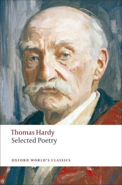 Cover: 9780199538508 | Selected Poetry | Thomas Hardy | Taschenbuch | Kartoniert / Broschiert