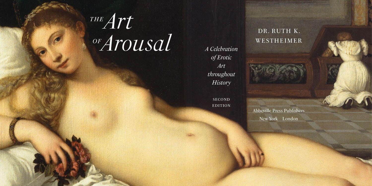 Bild: 9783283013219 | The Art of Arousal | Ruth K. Westheimer | Buch | 180 S. | Englisch