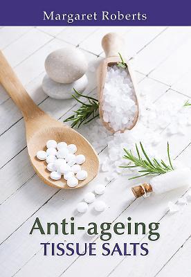 Cover: 9781775843580 | Anti-ageing Tissue Salts | Margaret Roberts | Taschenbuch | 2016