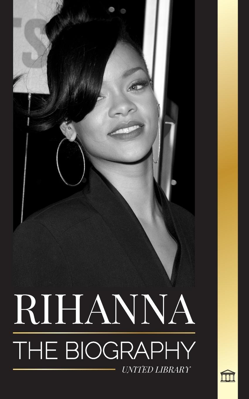 Cover: 9789464900422 | Rihanna | United Library | Taschenbuch | Artists | Paperback | 2023