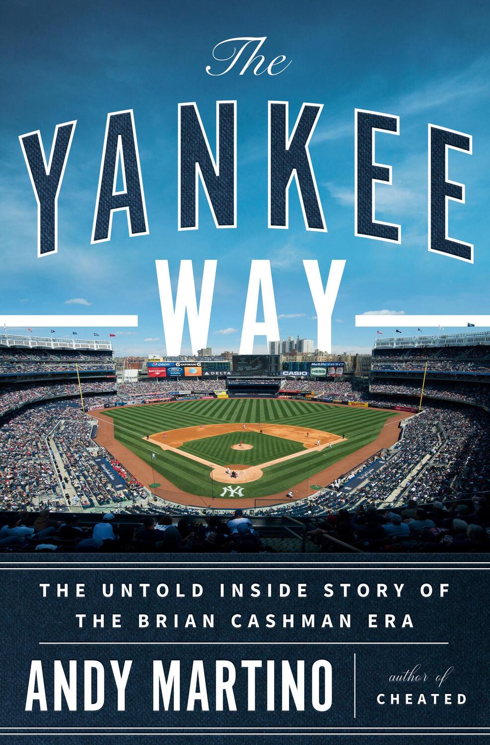 Cover: 9780385549998 | The Yankee Way | The Untold Inside Story of the Brian Cashman Era