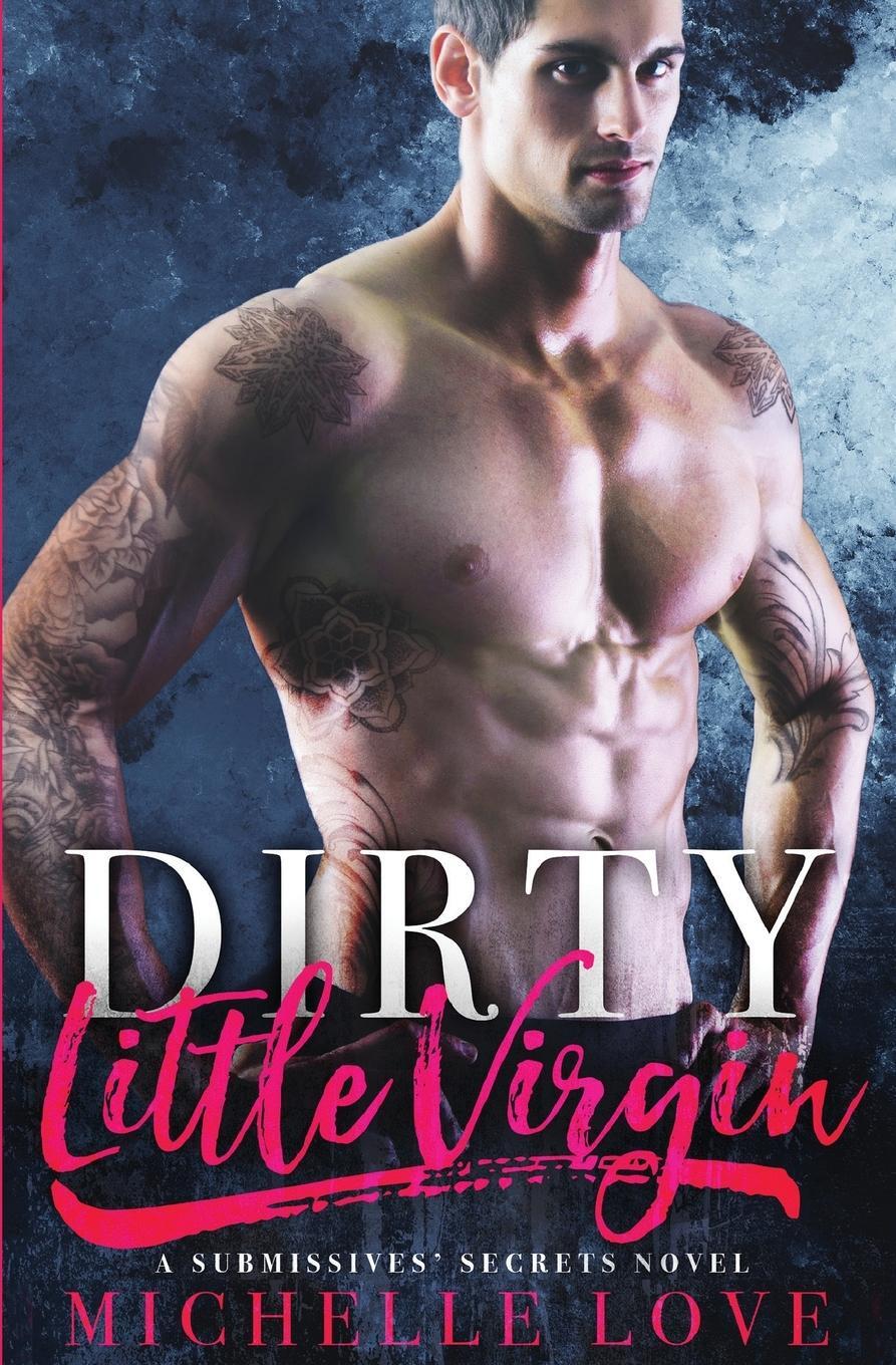 Cover: 9781648080685 | Dirty Little Virgin | Billionaire Romance | Michelle Love | Buch