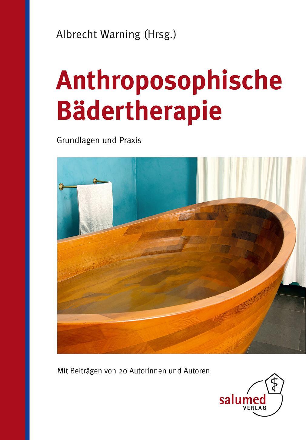 Cover: 9783928914512 | Anthroposophische Bädertherapie | Grundlagen und Praxis | Warning