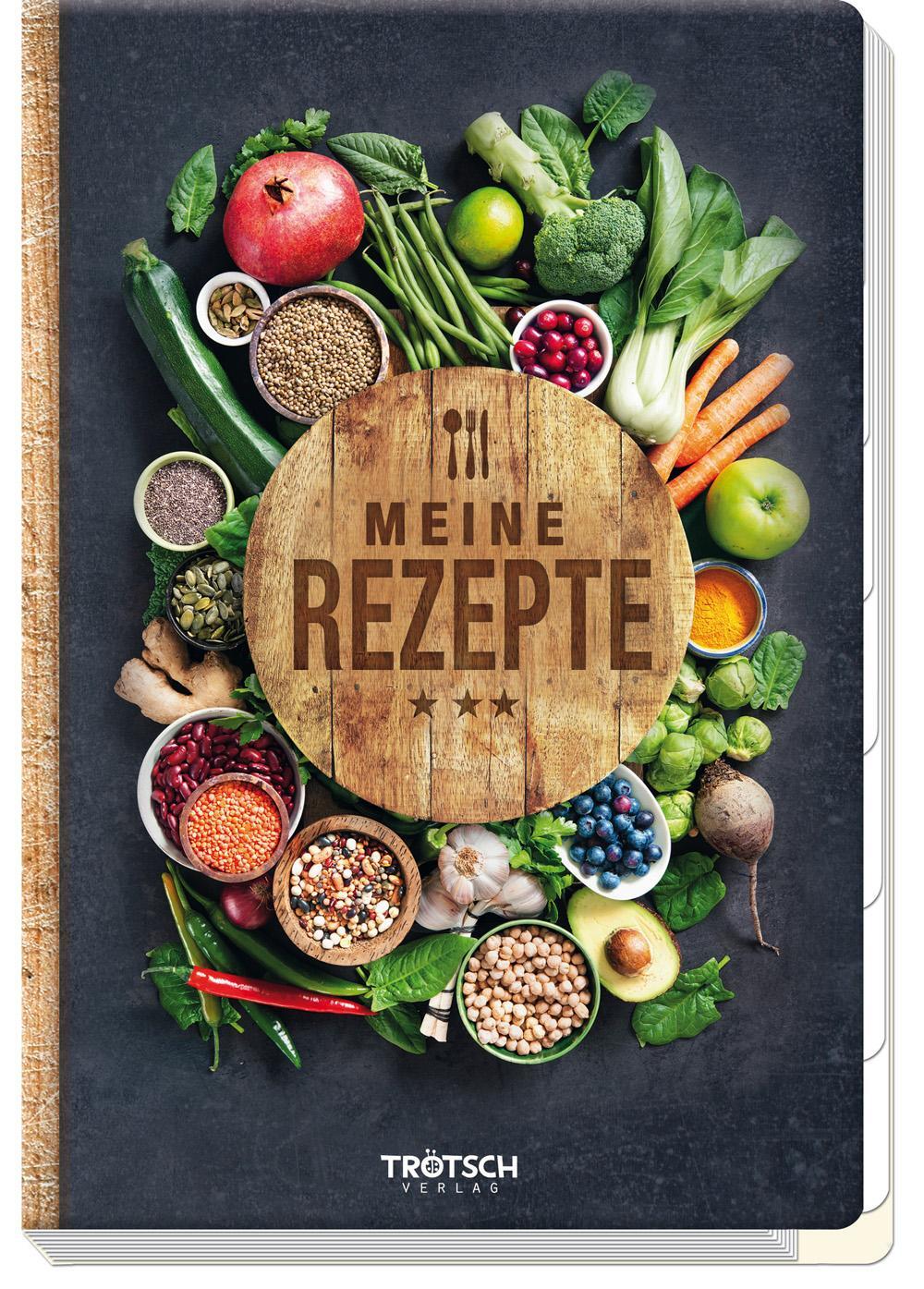 Cover: 9783965523555 | Trötsch Eintragebuch Meine Rezepte Küche Kochbuch | Co.KG | Buch
