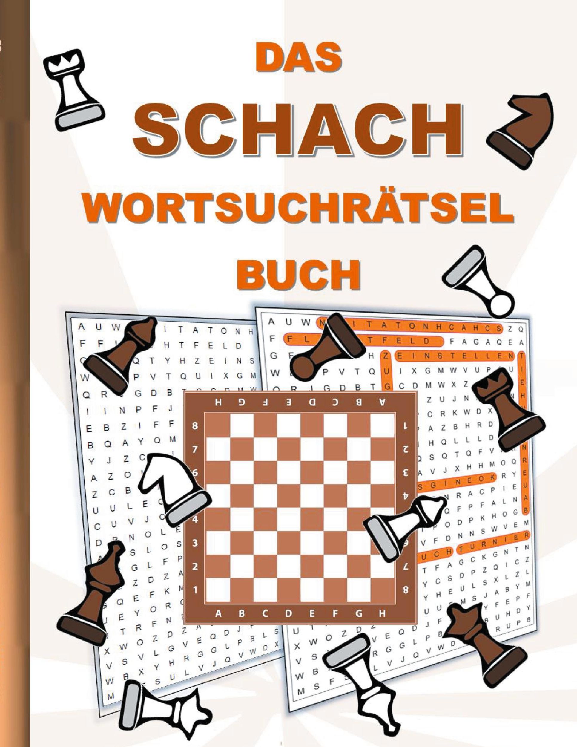 Cover: 9783754352267 | DAS SCHACH WORTSUCHRÄTSEL BUCH | Brian Gagg | Taschenbuch | Paperback