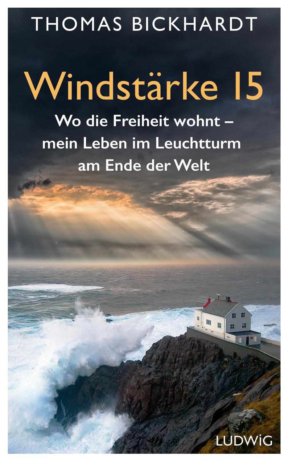 Cover: 9783453281714 | Windstärke 15 | Thomas Bickhardt (u. a.) | Buch | 288 S. | Deutsch