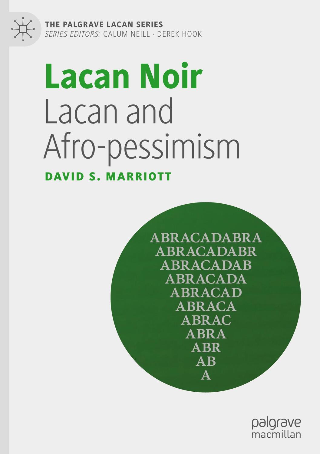Cover: 9783030749774 | Lacan Noir | Lacan and Afro-pessimism | David S Marriott | Buch | 2021