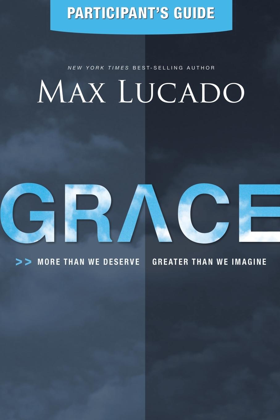 Cover: 9781401675844 | Grace Participant's Guide | Max Lucado | Taschenbuch | Englisch | 2012