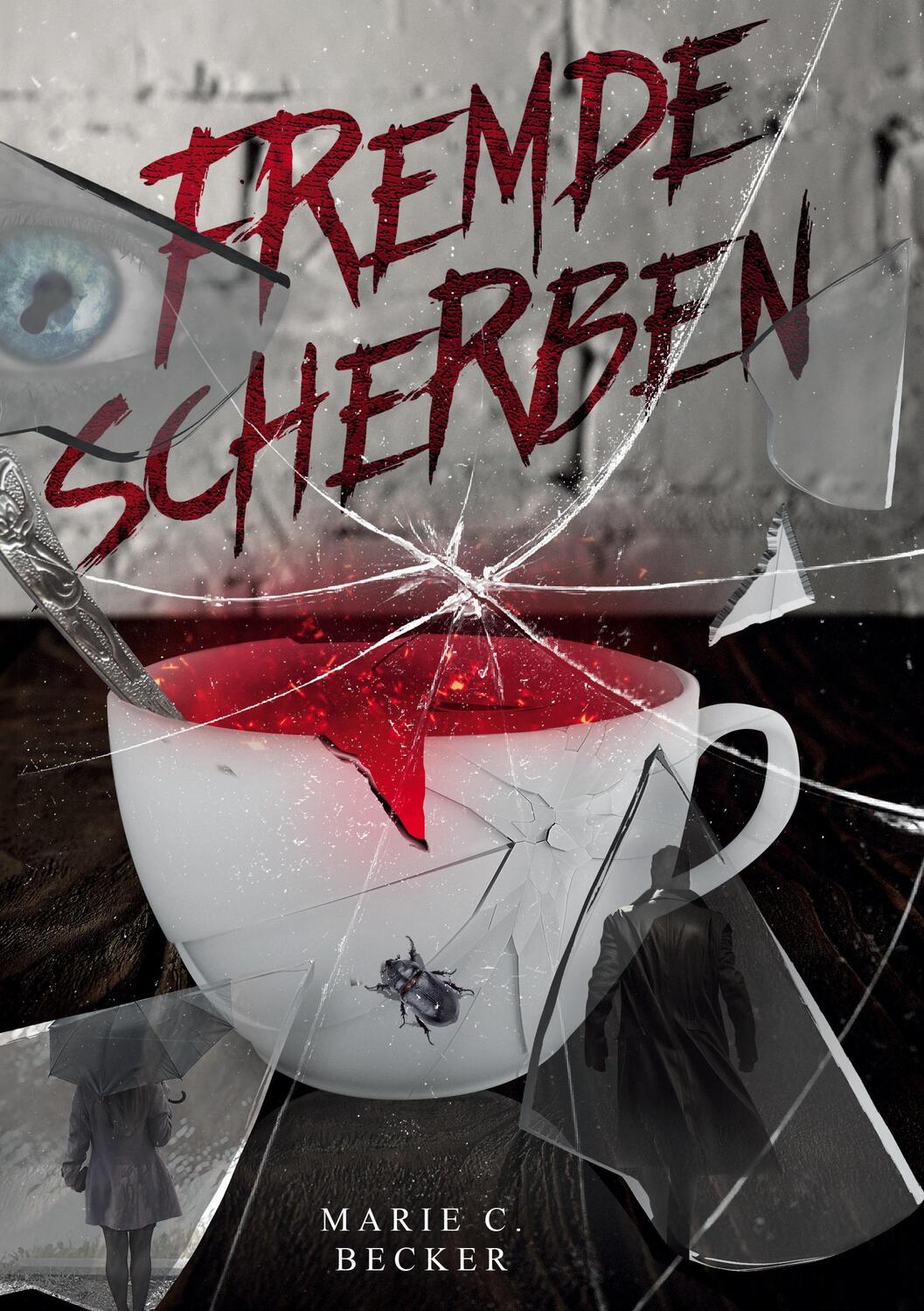 Cover: 9783384068361 | Fremde Scherben | Marie C. Becker | Taschenbuch | Paperback | 532 S.